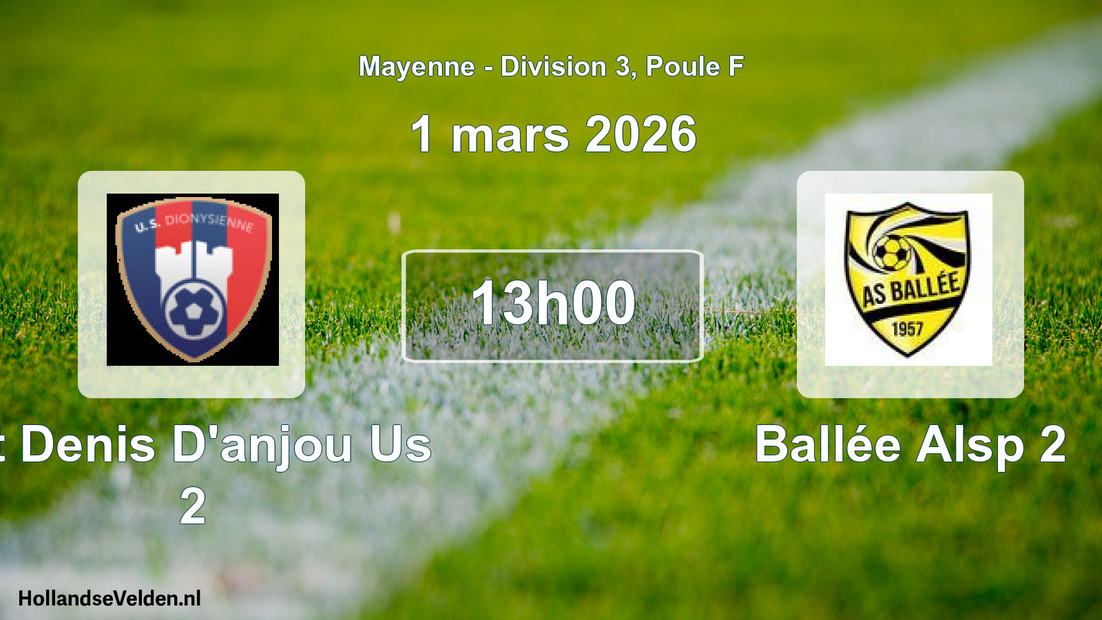 Geplande wedstrijd: St Denis D'anjou Us 2 - Ballée Alsp 2 (1 maart 2026)