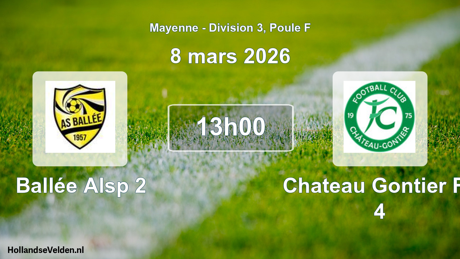 Geplande wedstrijd: Ballée Alsp 2 - Chateau Gontier Fc 4 (8 mars 2026)