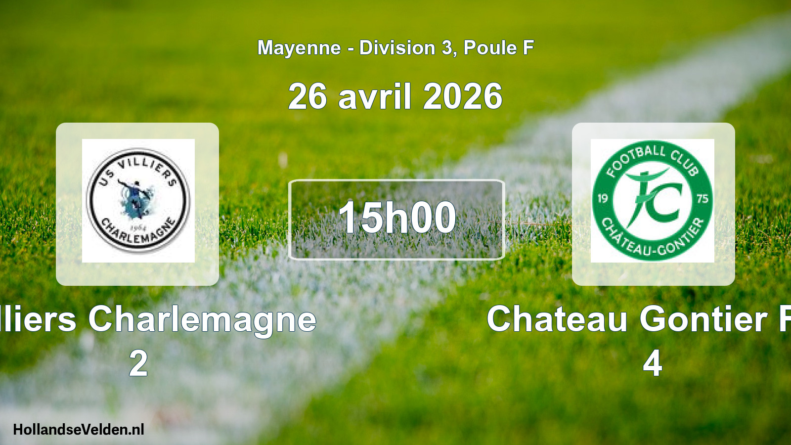 Geplande wedstrijd: Villiers Charlemagne 2 - Chateau Gontier Fc 4 (26 april 2026)