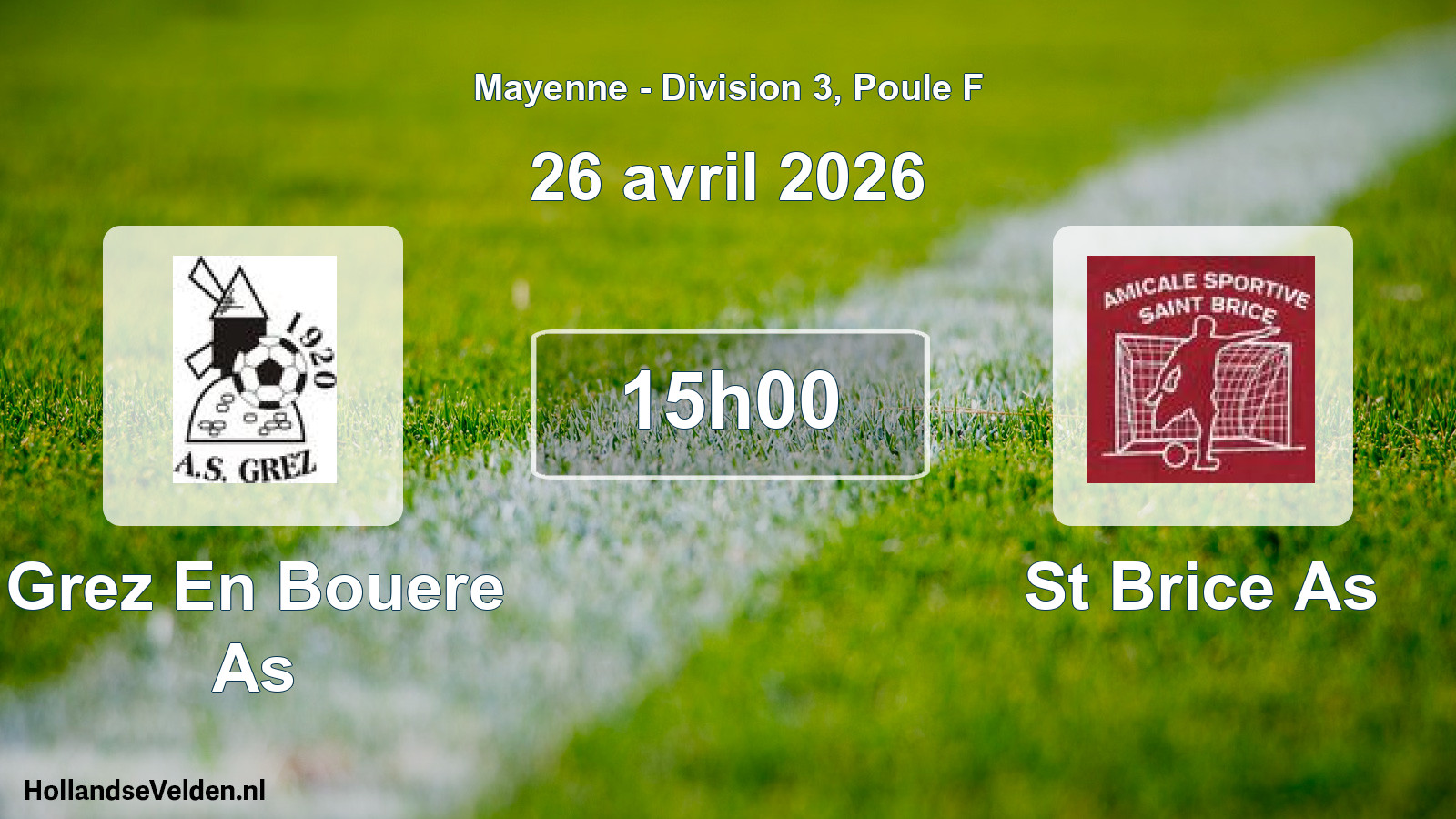 Geplande wedstrijd: Grez En Bouere As - St Brice As (26 avril 2026)