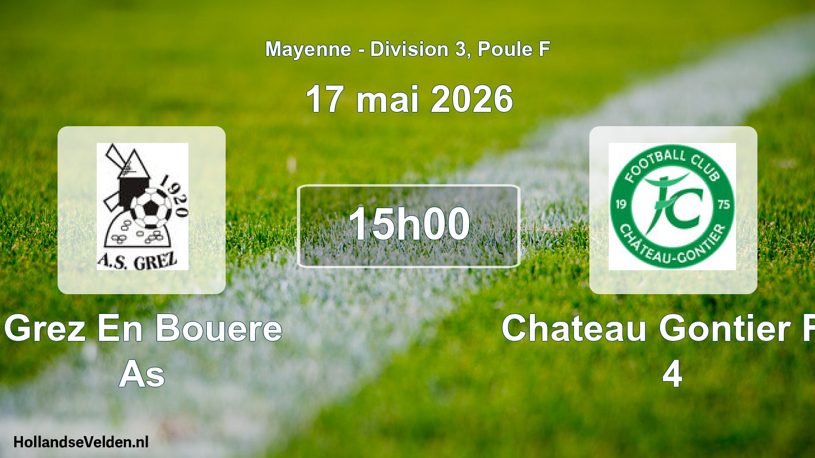 Geplande wedstrijd: Grez En Bouere As - Chateau Gontier Fc 4 (17 mai 2026)