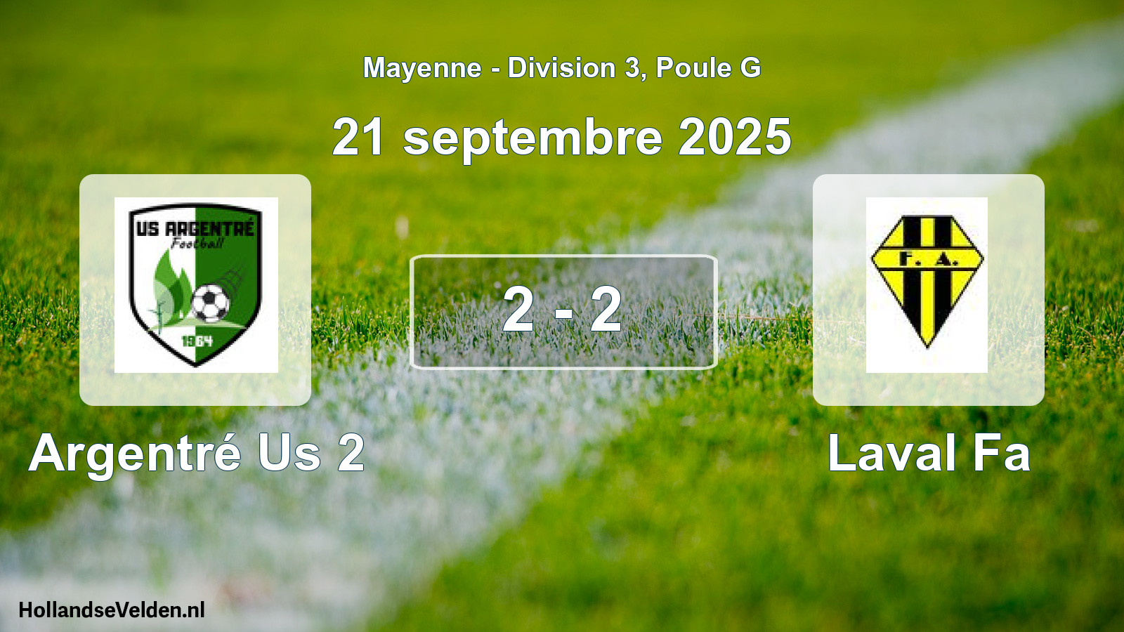Gespeelde wedstrijd: Argentré Us 2 - Laval Fa 2 - 2 (21 septembre 2025)