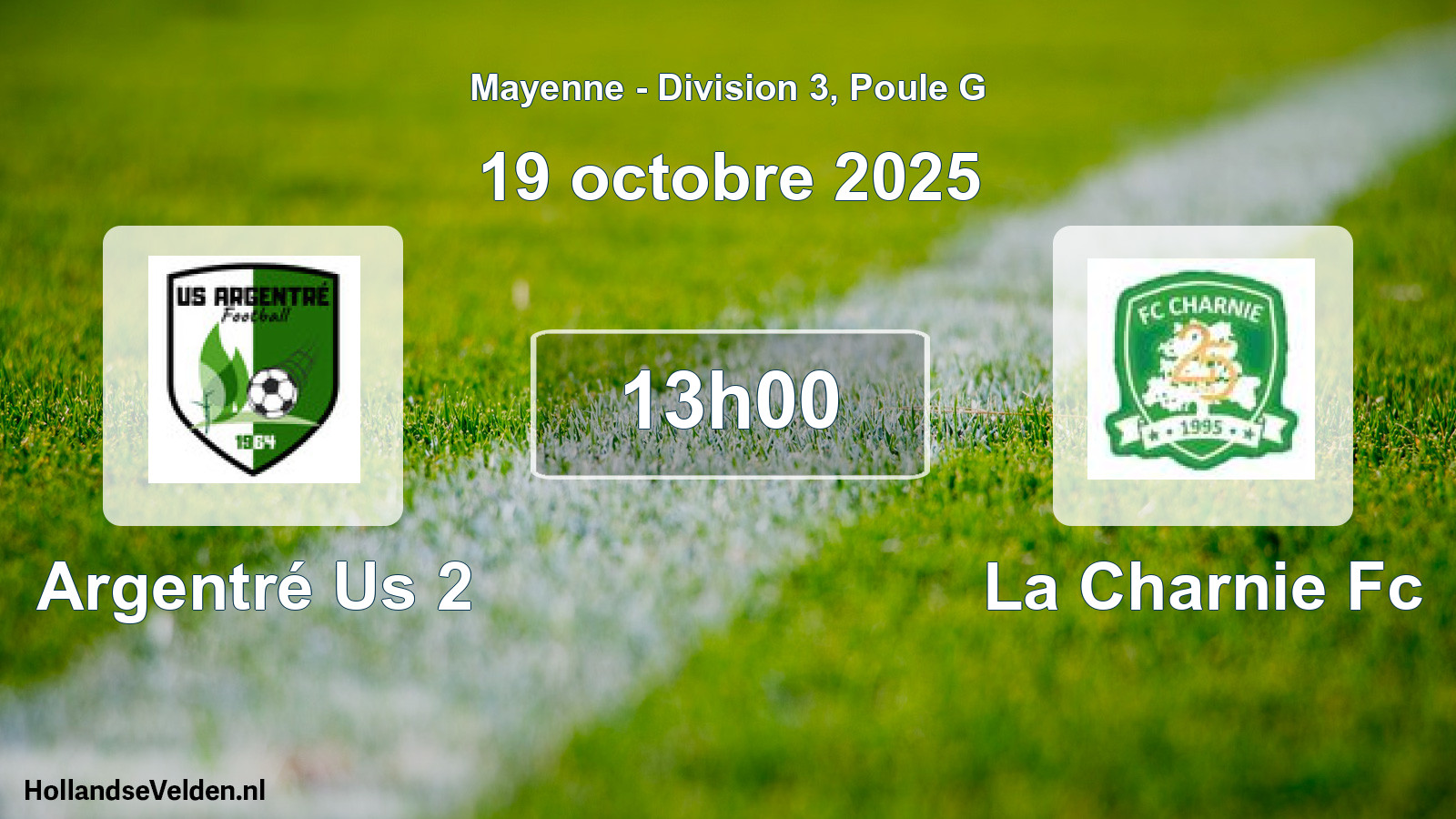 Scheduled Match: Argentré Us 2 - La Charnie Fc (19 October 2025)