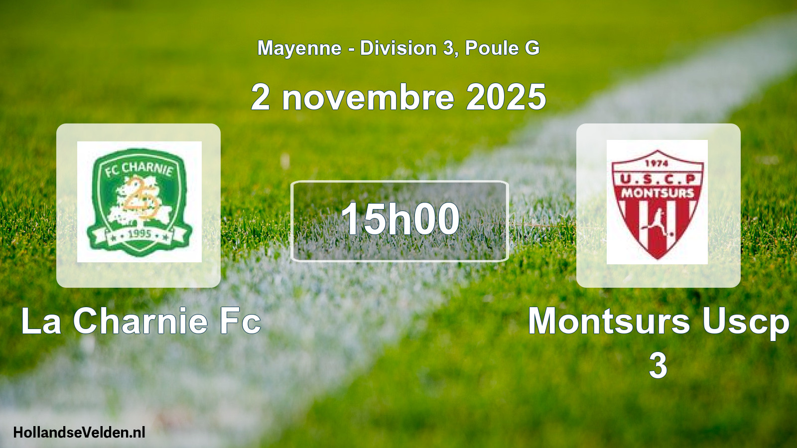 Geplande wedstrijd: La Charnie Fc - Montsurs Uscp 3 (2 november 2025)
