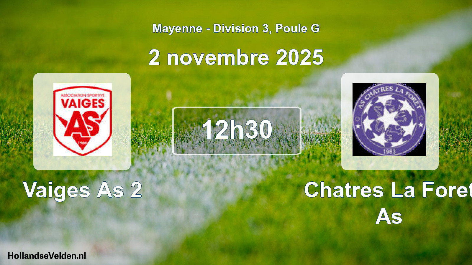 Scheduled Match: Vaiges As 2 - Chatres La Foret As (2 November 2025)
