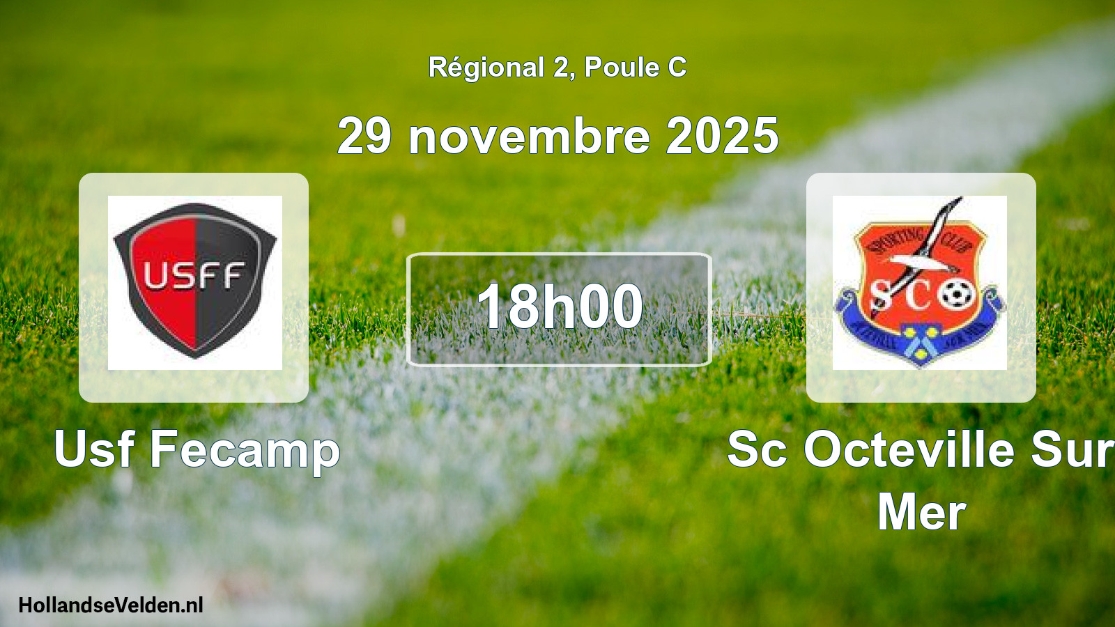 Geplande wedstrijd: Usf Fecamp - Sc Octeville Sur Mer (29 novembre 2025)