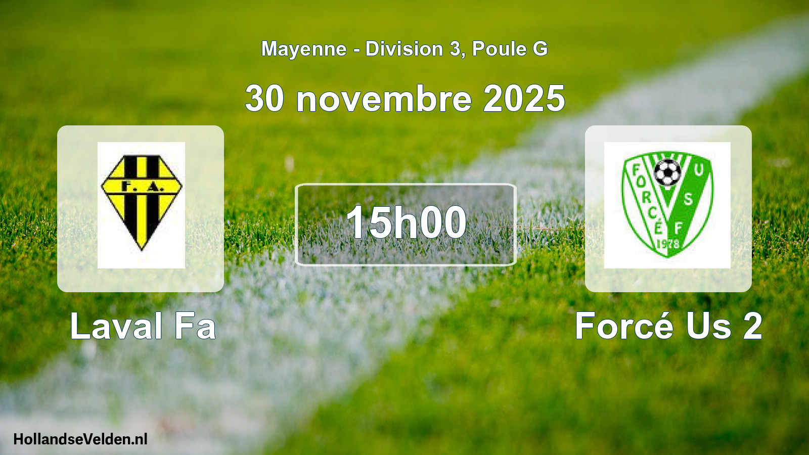 Scheduled Match: Laval Fa - Forcé Us 2 (30 November 2025)