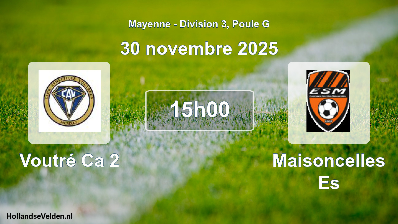 Scheduled Match: Voutré Ca 2 - Maisoncelles Es (30 November 2025)