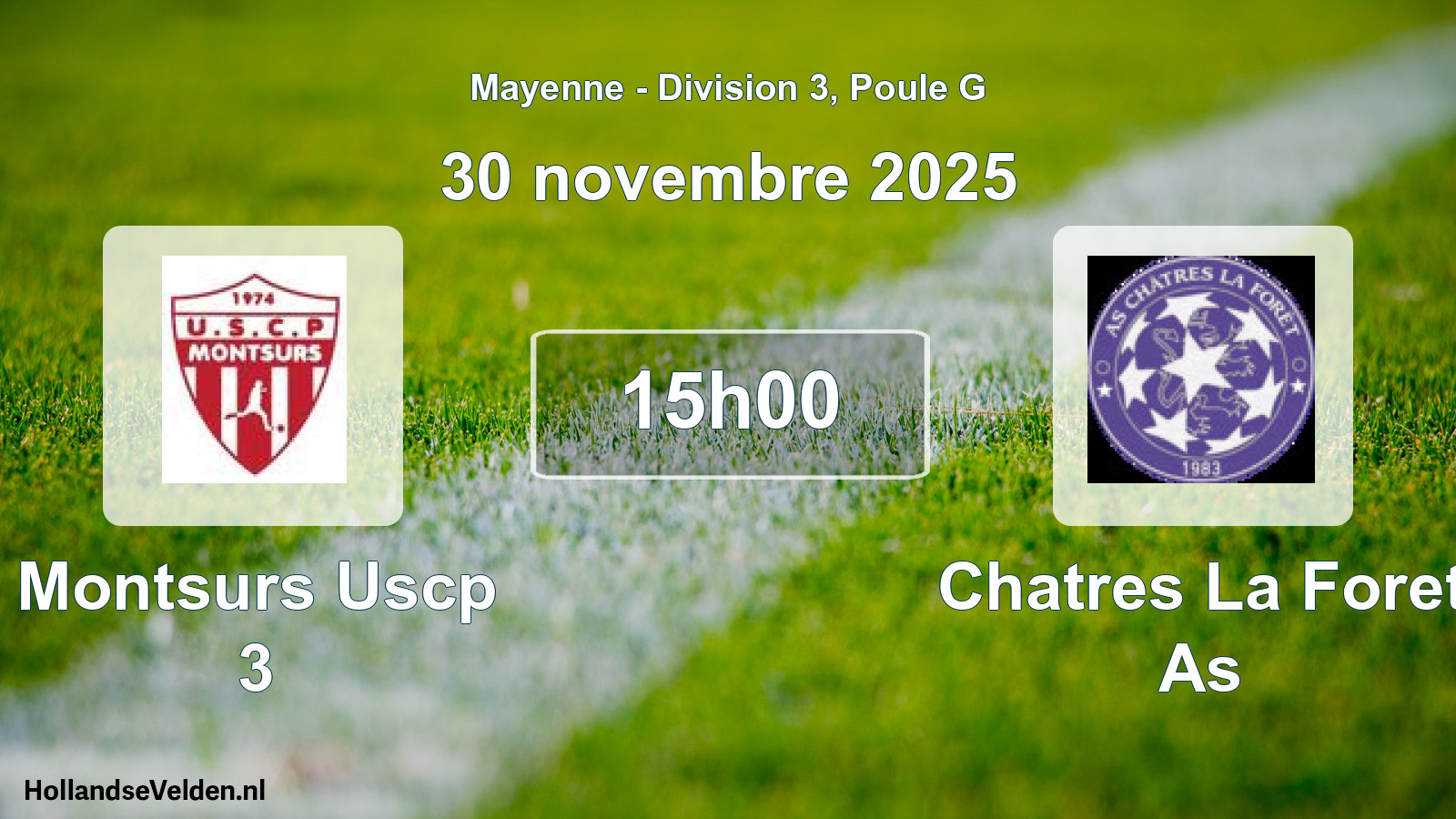 Geplande wedstrijd: Montsurs Uscp 3 - Chatres La Foret As (30 novembre 2025)