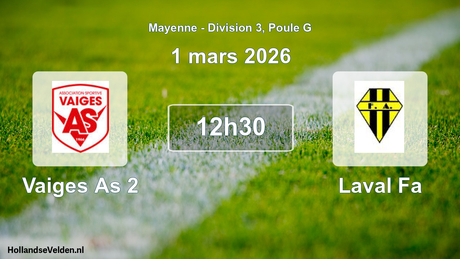 Geplande wedstrijd: Vaiges As 2 - Laval Fa (1 mars 2026)