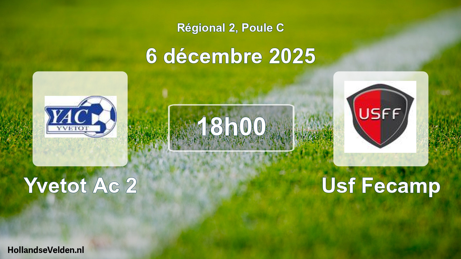 Geplande wedstrijd: Yvetot Ac 2 - Usf Fecamp (6 décembre 2025)