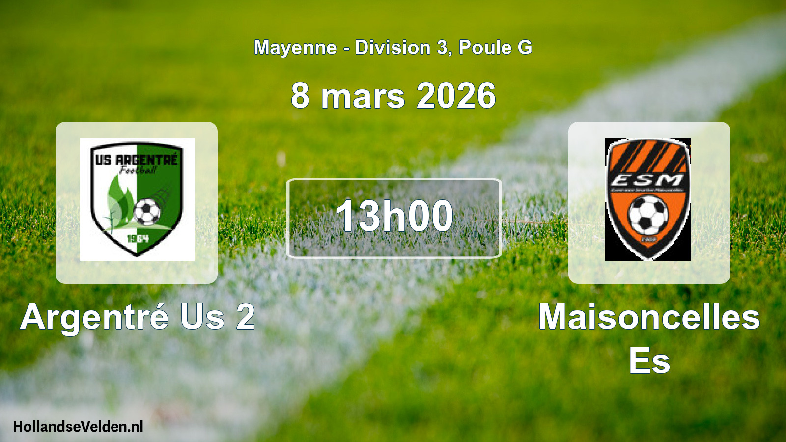 Scheduled Match: Argentré Us 2 - Maisoncelles Es (8 March 2026)