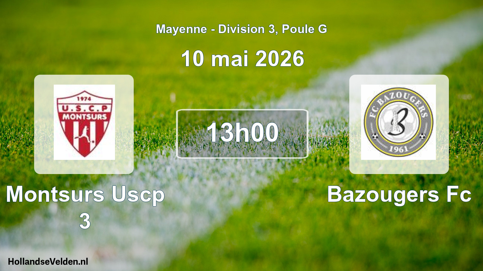 Geplande wedstrijd: Montsurs Uscp 3 - Bazougers Fc (10 mai 2026)