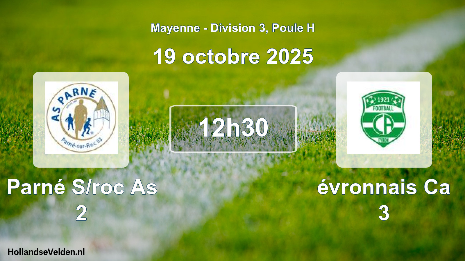 Geplande wedstrijd: Parné S/roc As 2 - évronnais Ca 3 (19 octobre 2025)