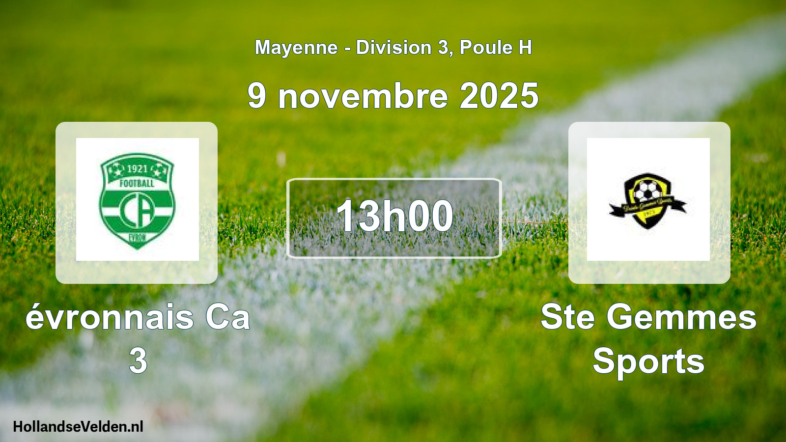Geplande wedstrijd: évronnais Ca 3 - Ste Gemmes Sports (9 november 2025)