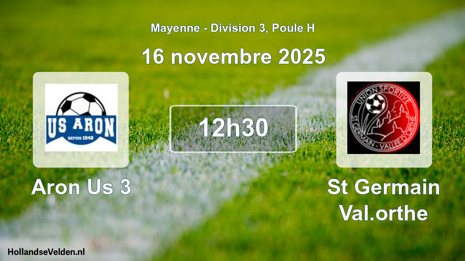 Geplande wedstrijd: Aron Us 3 - St Germain Val.orthe (16 novembre 2025)