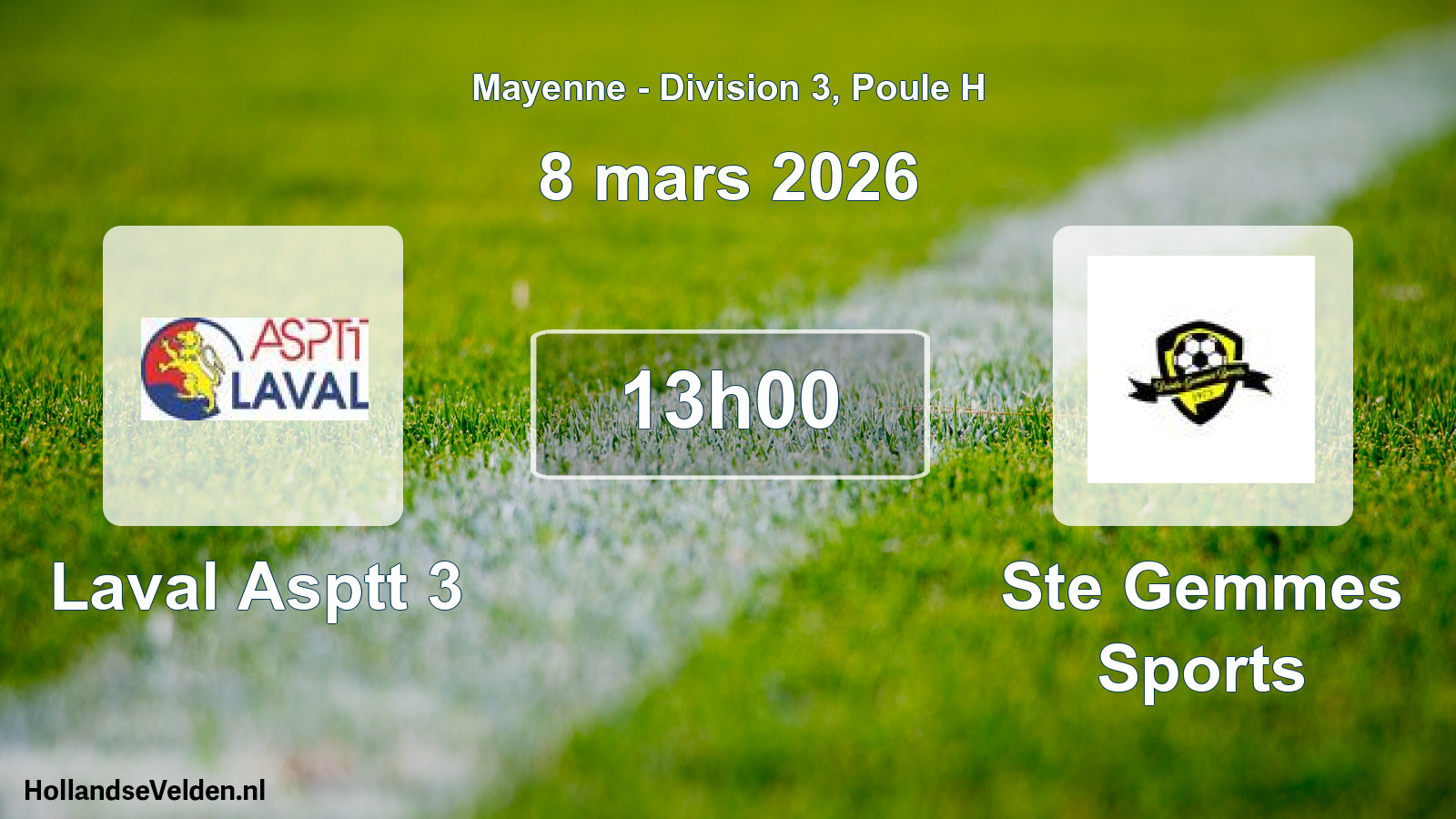Scheduled Match: Laval Asptt 3 - Ste Gemmes Sports (8 March 2026)