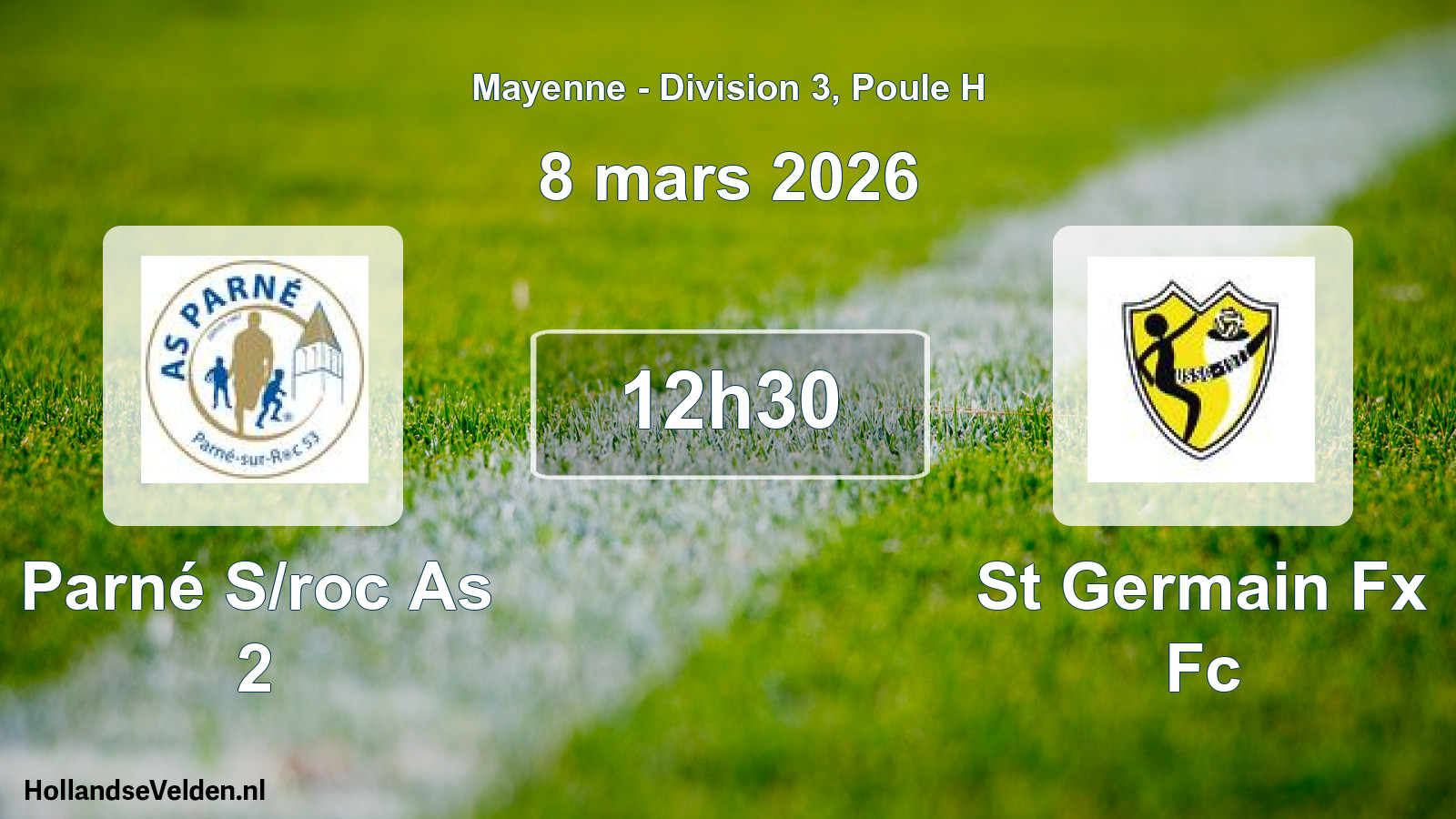 Scheduled Match: Parné S/roc As 2 - St Germain Fx Fc (8 March 2026)