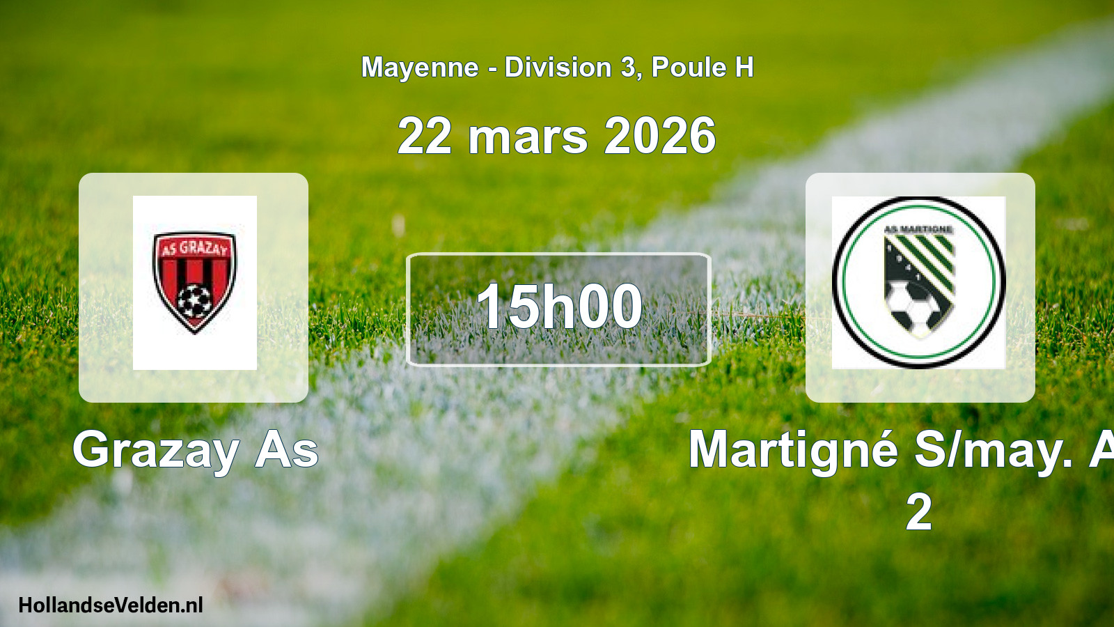 Scheduled Match: Grazay As - Martigné S/may. As 2 (22 March 2026)