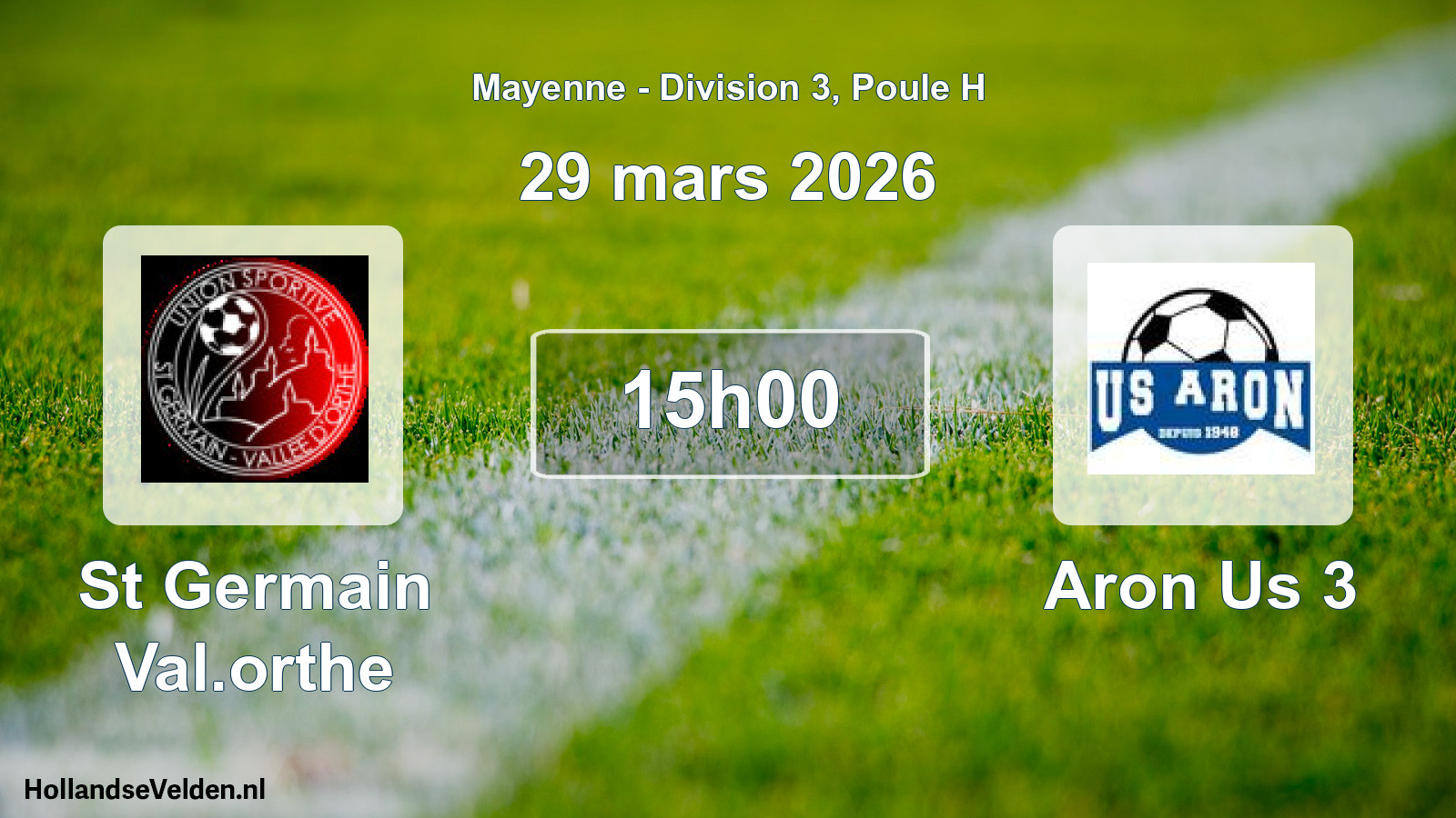 Scheduled Match: St Germain Val.orthe - Aron Us 3 (29 March 2026)