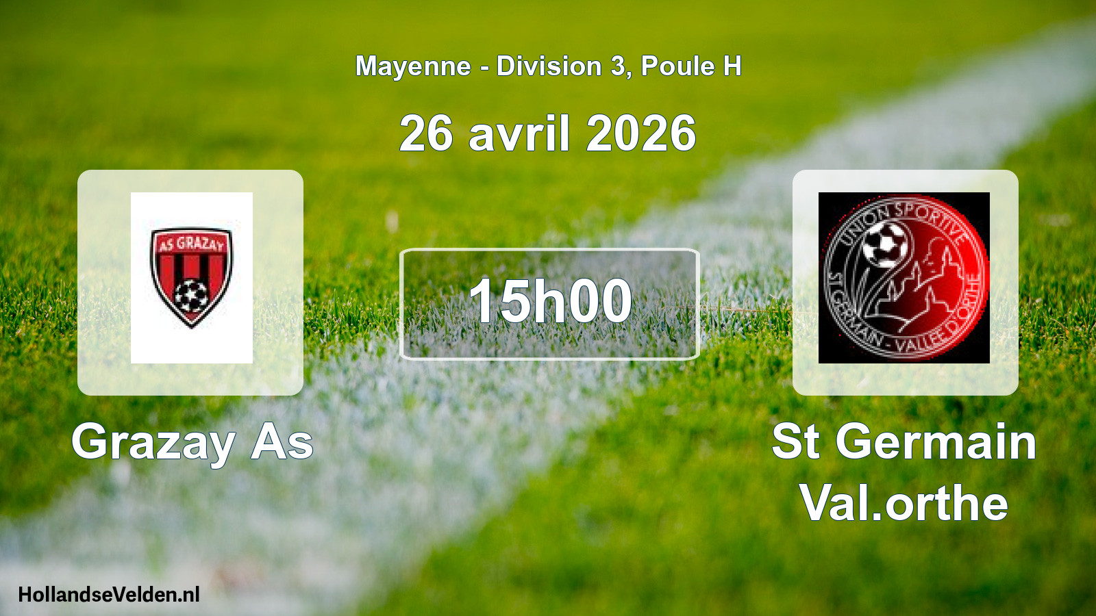 Scheduled Match: Grazay As - St Germain Val.orthe (26 April 2026)