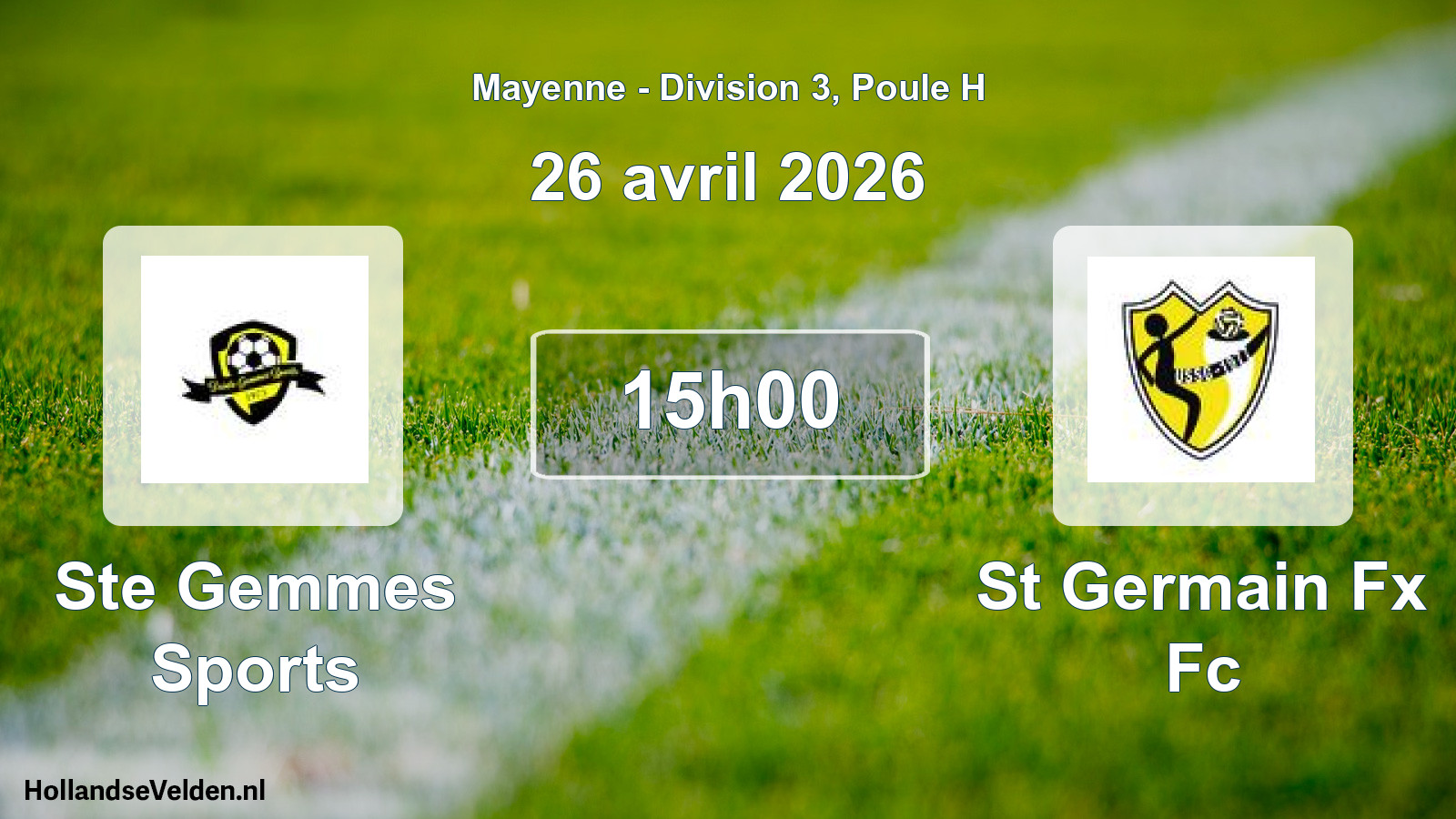 Geplande wedstrijd: Ste Gemmes Sports - St Germain Fx Fc (26 avril 2026)