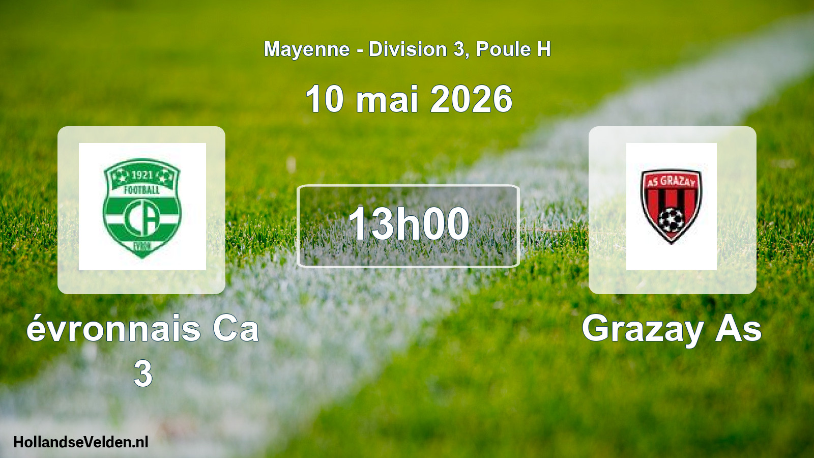Scheduled Match: évronnais Ca 3 - Grazay As (10 May 2026)