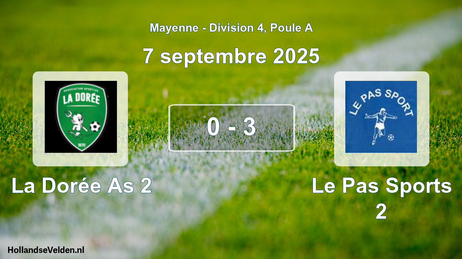 Total number of matches played: La Dorée As 2 - Le Pas Sports 2 0 - 3 (7 September 2025)