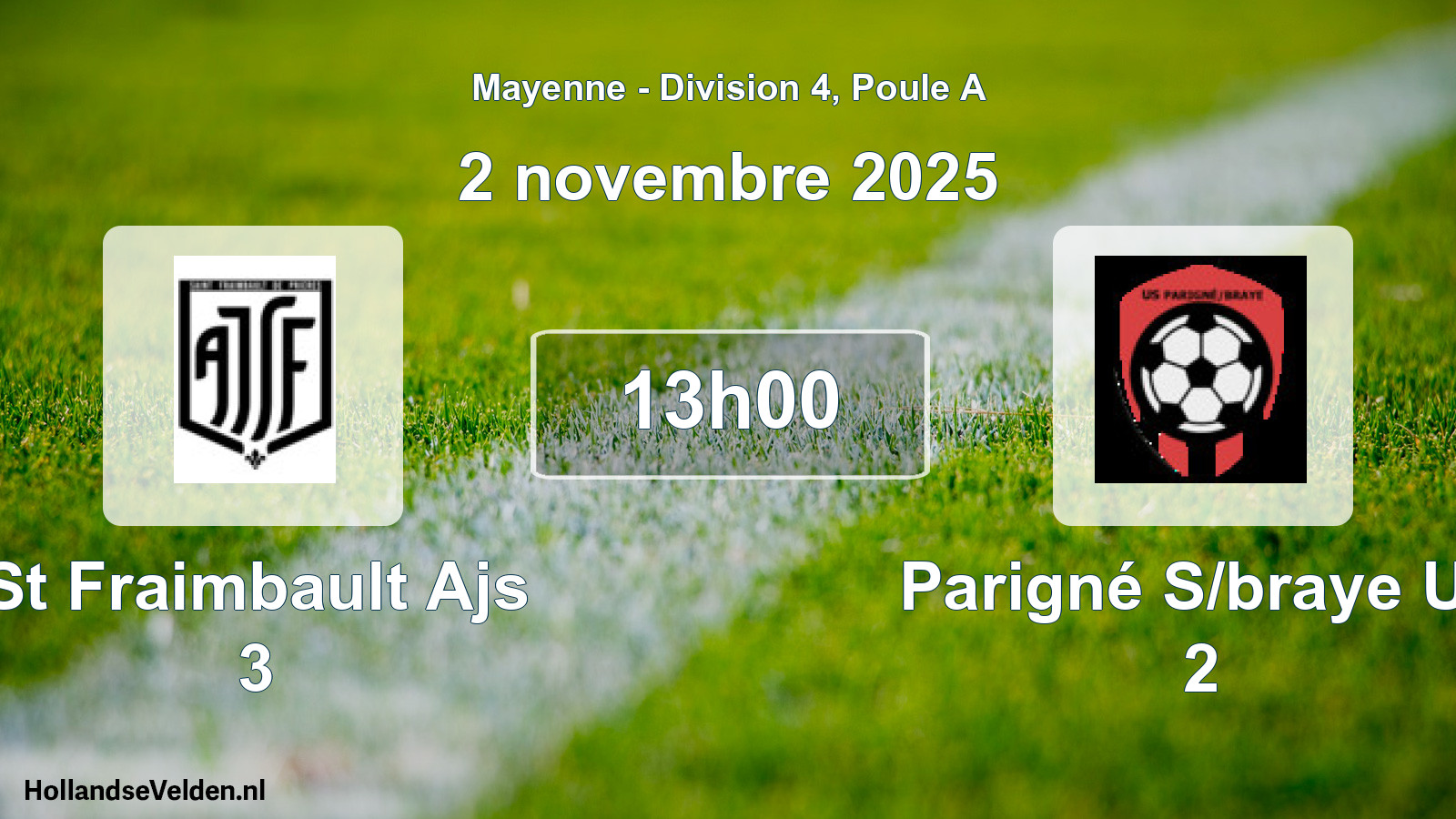 Scheduled Match: St Fraimbault Ajs 3 - Parigné S/braye Us 2 (2 November 2025)