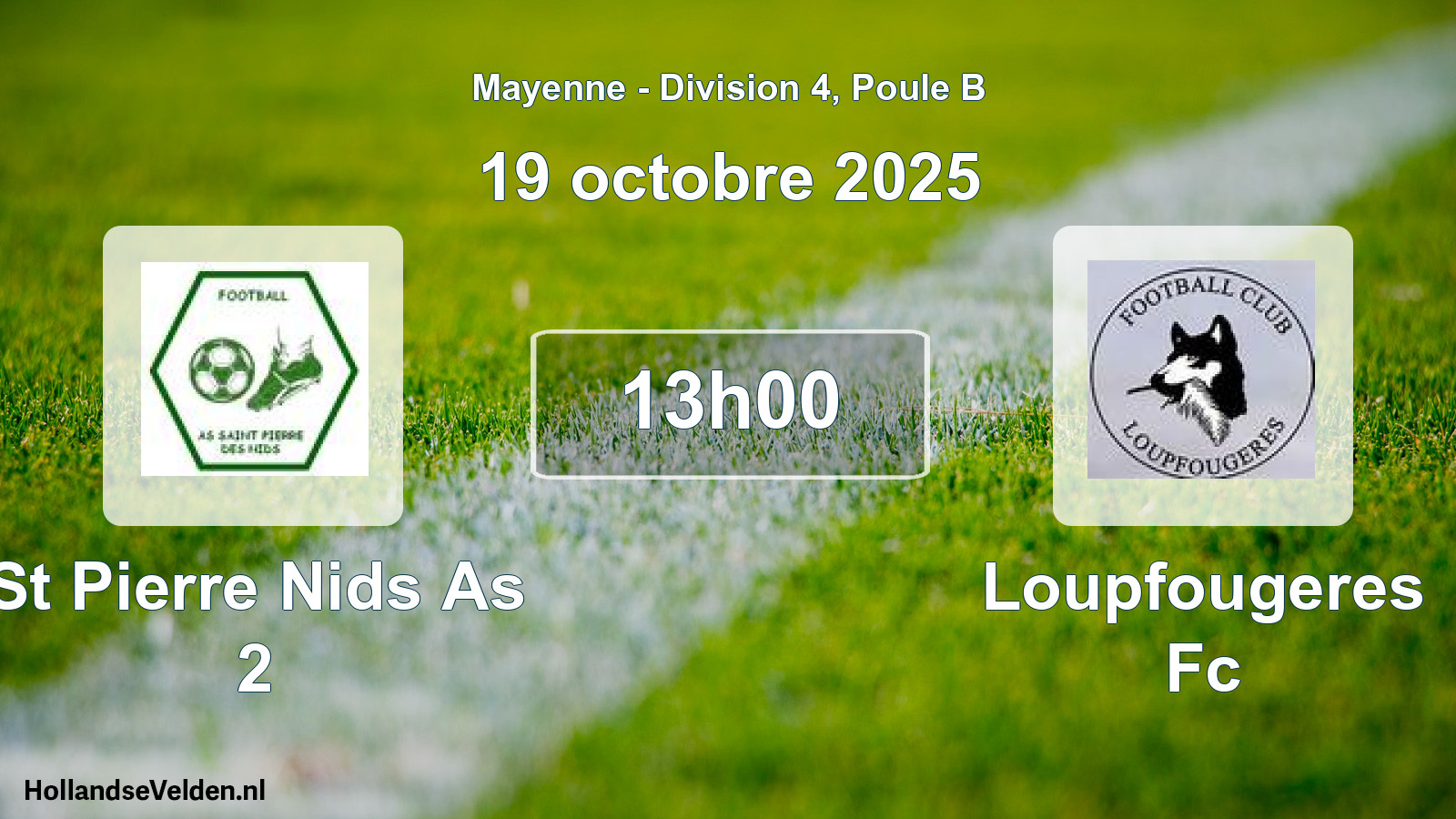 Scheduled Match: St Pierre Nids As 2 - Loupfougeres Fc (19 October 2025)