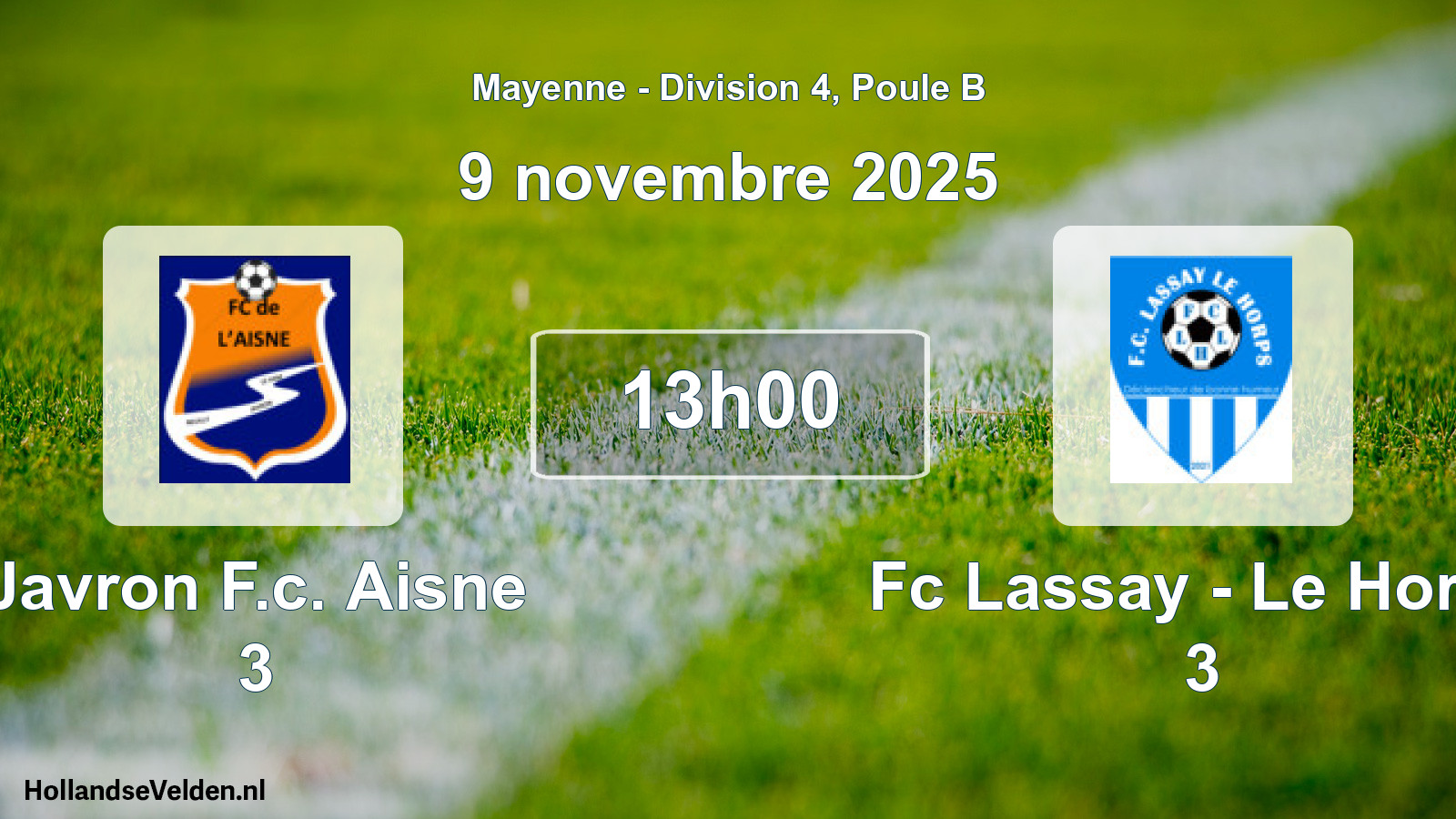 Geplande wedstrijd: Javron F.c. Aisne 3 - Fc Lassay - Le Horps 3 (9 novembre 2025)