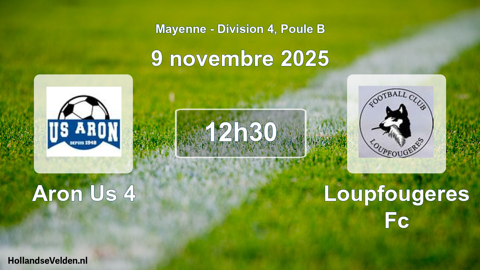 Geplande wedstrijd: Aron Us 4 - Loupfougeres Fc (9 novembre 2025)