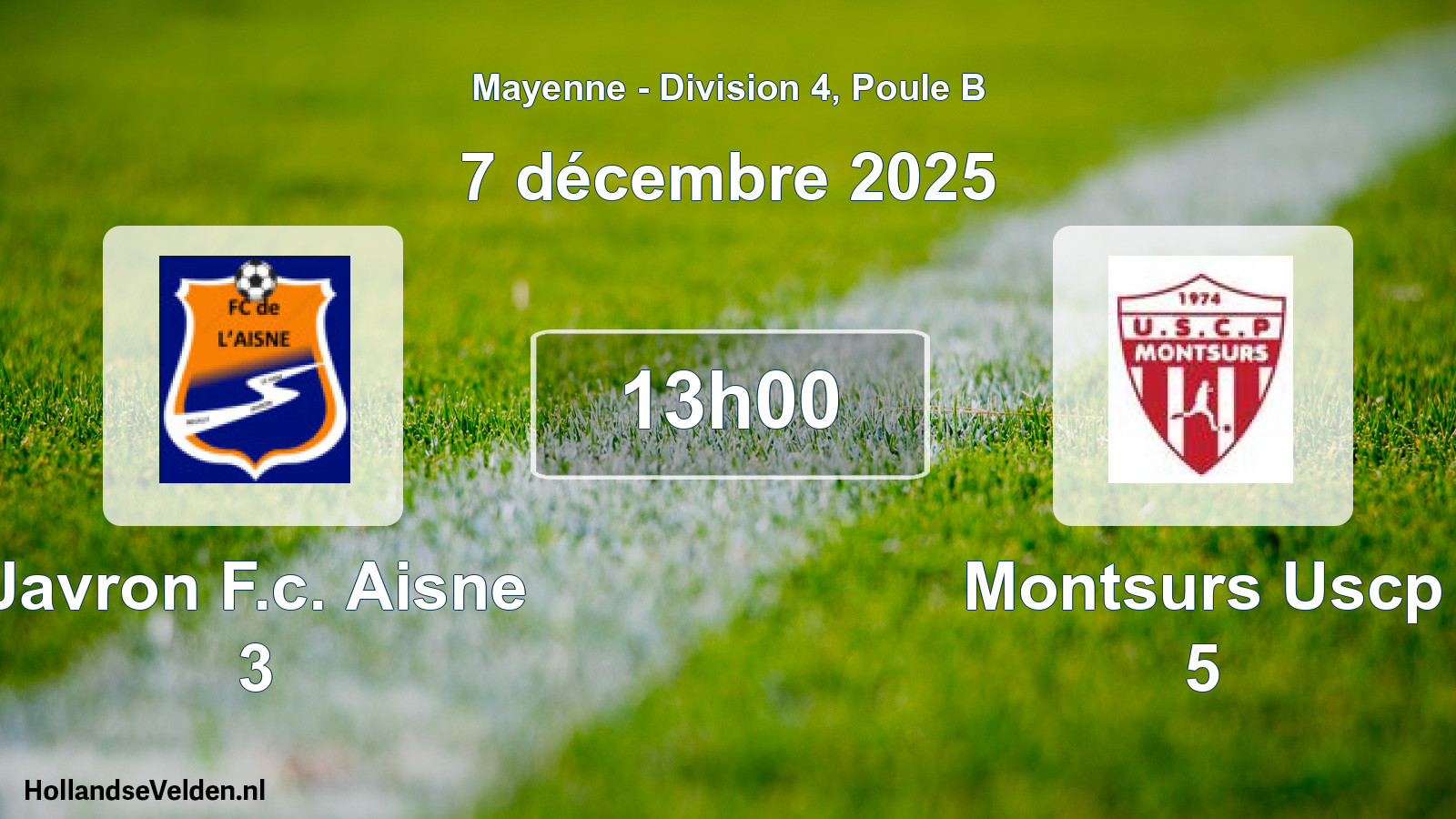 Geplande wedstrijd: Javron F.c. Aisne 3 - Montsurs Uscp 5 (7 décembre 2025)