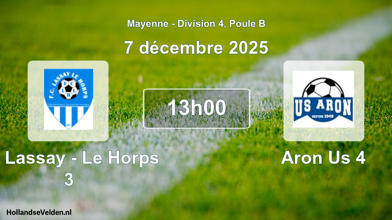 Geplande wedstrijd: Fc Lassay - Le Horps 3 - Aron Us 4 (7 décembre 2025)