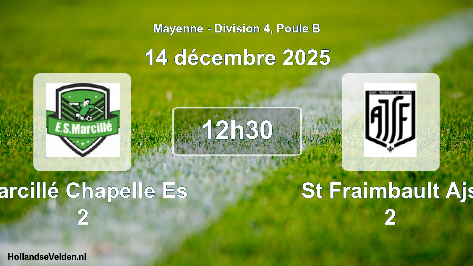 Scheduled Match: Marcillé Chapelle Es 2 - St Fraimbault Ajs 2 (14 December 2025)