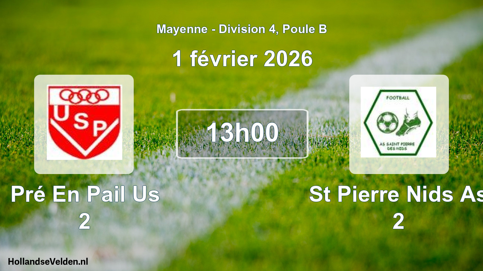 Geplande wedstrijd: Pré En Pail Us 2 - St Pierre Nids As 2 (1 février 2026)