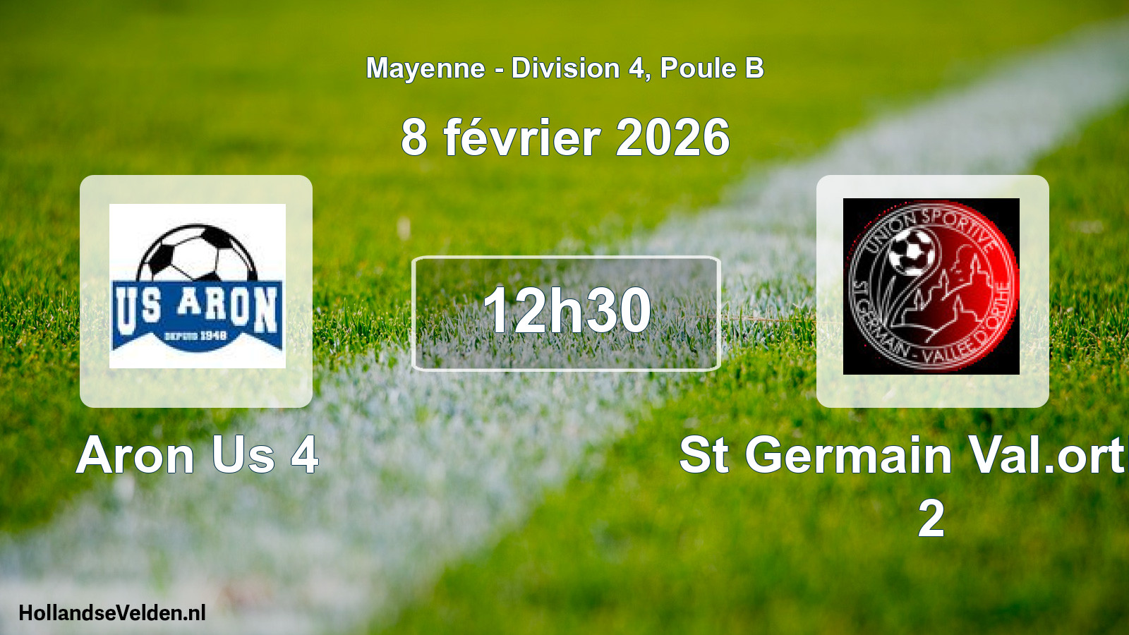 Scheduled Match: Aron Us 4 - St Germain Val.orthe 2 (8 February 2026)