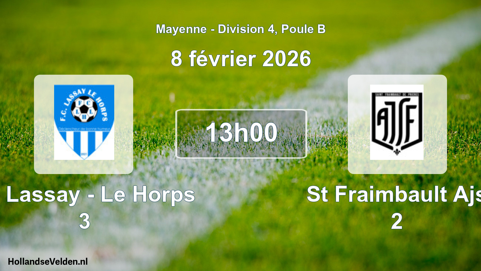 Scheduled Match: Fc Lassay - Le Horps 3 - St Fraimbault Ajs 2 (8 February 2026)