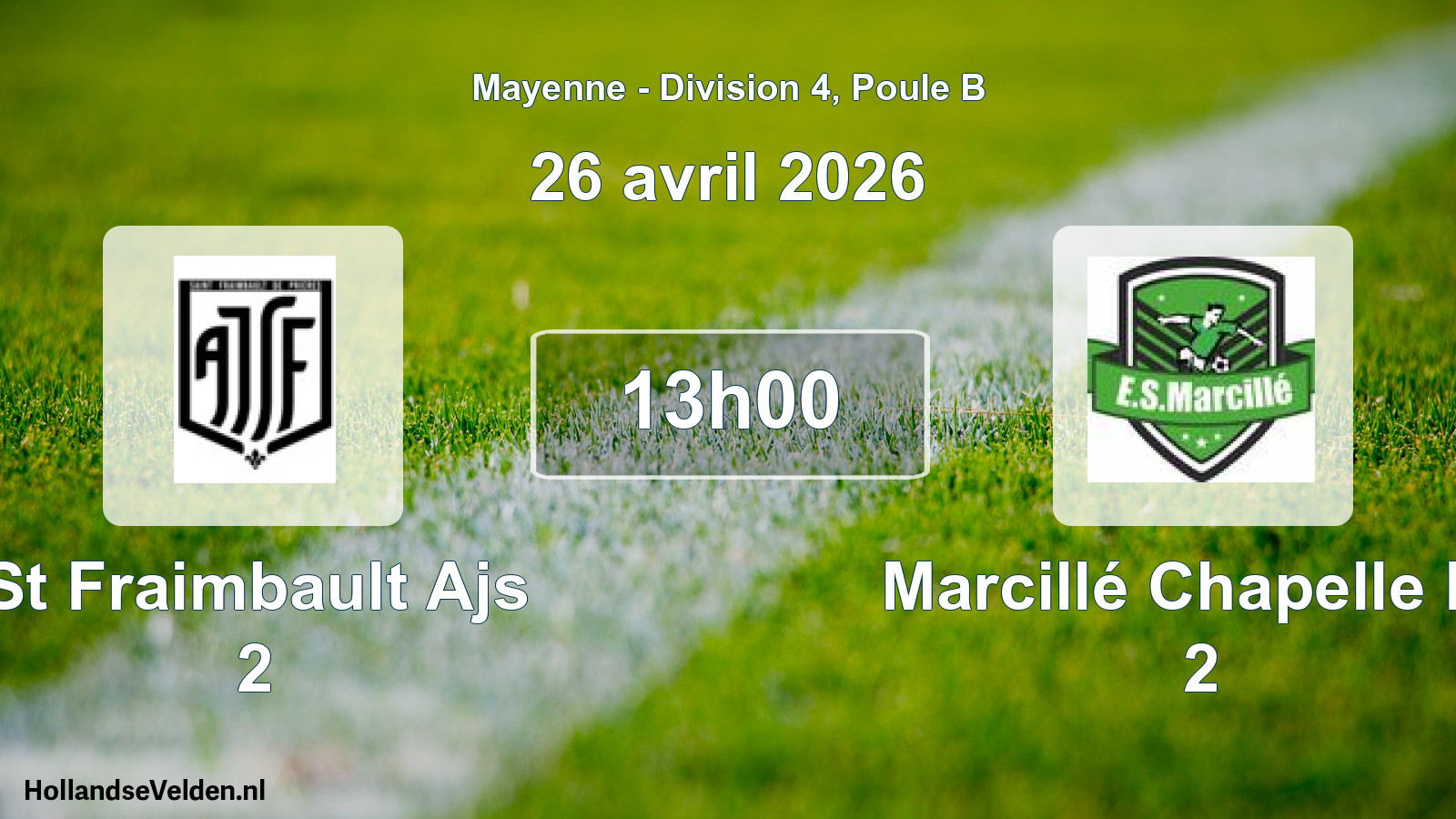 Geplande wedstrijd: St Fraimbault Ajs 2 - Marcillé Chapelle Es 2 (26 avril 2026)