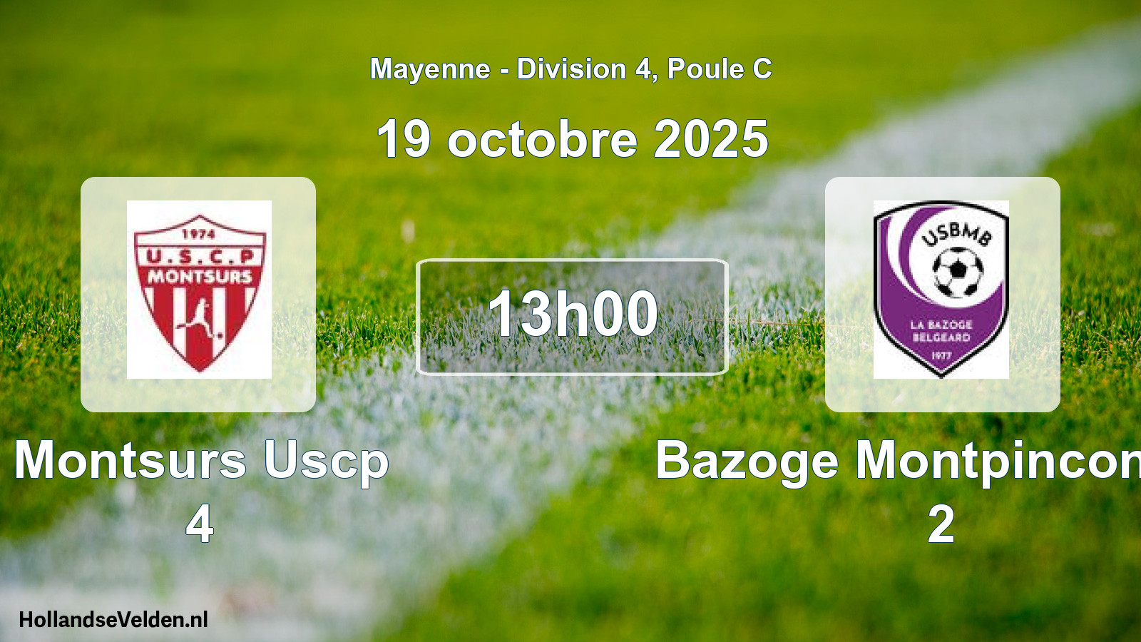 Scheduled Match: Montsurs Uscp 4 - Bazoge Montpincon Us 2 (19 October 2025)