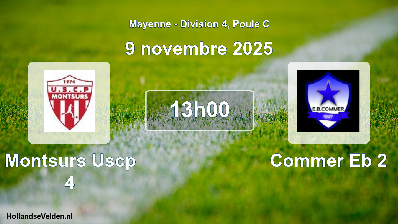 Geplande wedstrijd: Montsurs Uscp 4 - Commer Eb 2 (9 novembre 2025)