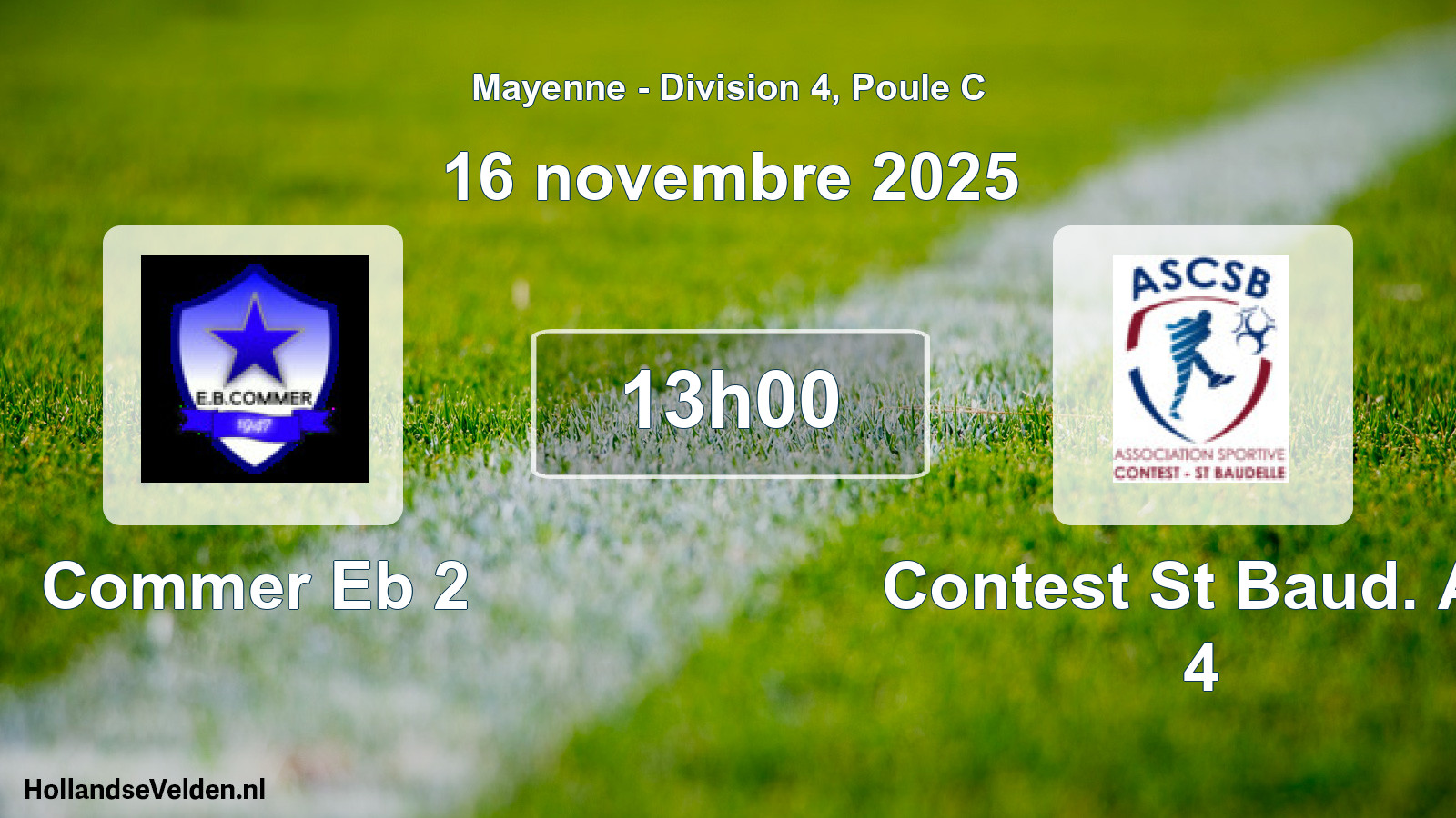 Geplande wedstrijd: Commer Eb 2 - Contest St Baud. As 4 (16 novembre 2025)