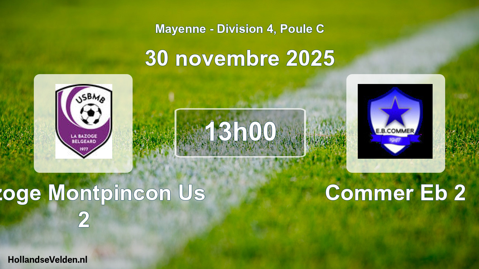 Scheduled Match: Bazoge Montpincon Us 2 - Commer Eb 2 (30 November 2025)