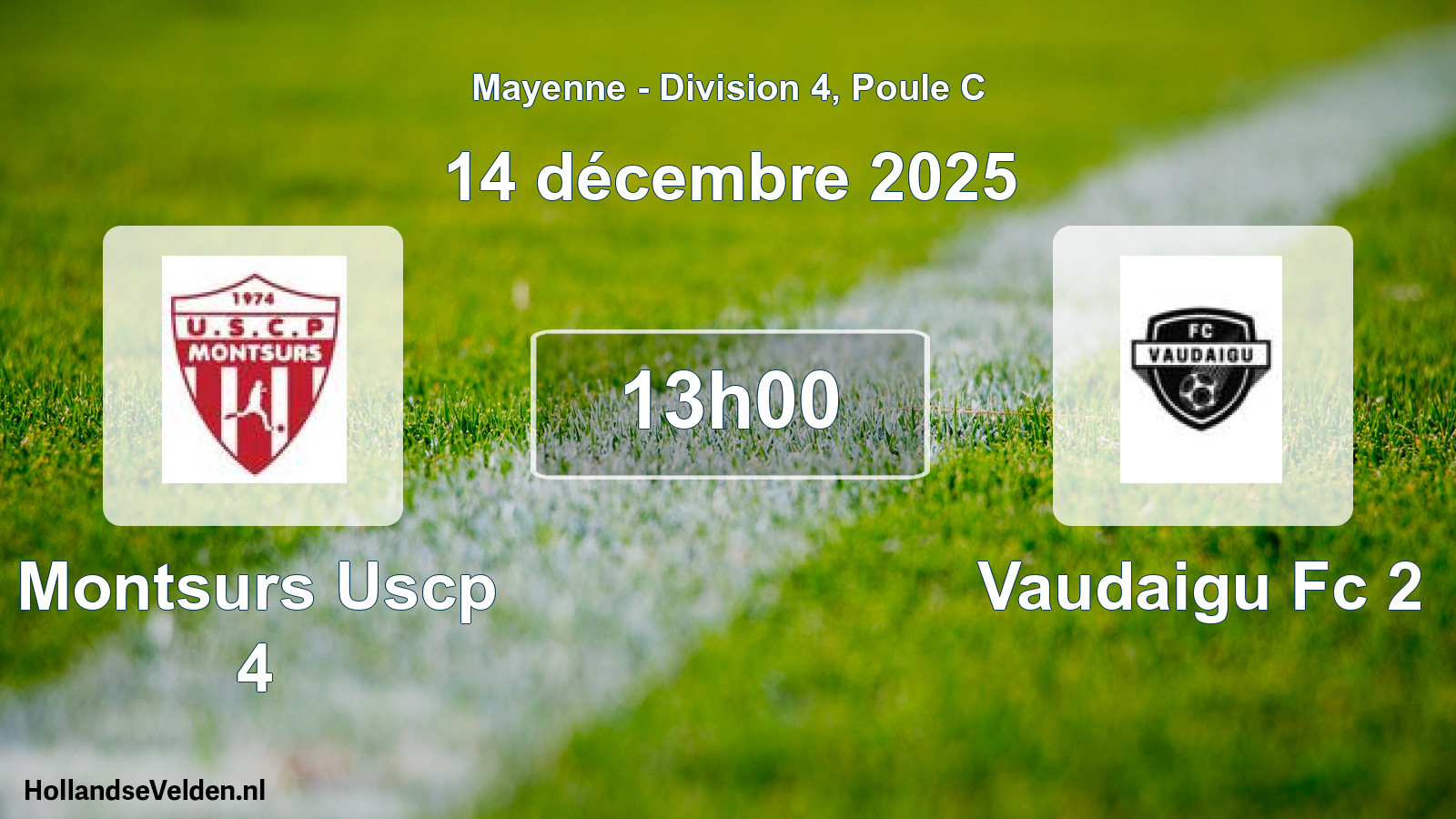 Geplande wedstrijd: Montsurs Uscp 4 - Vaudaigu Fc 2 (14 december 2025)