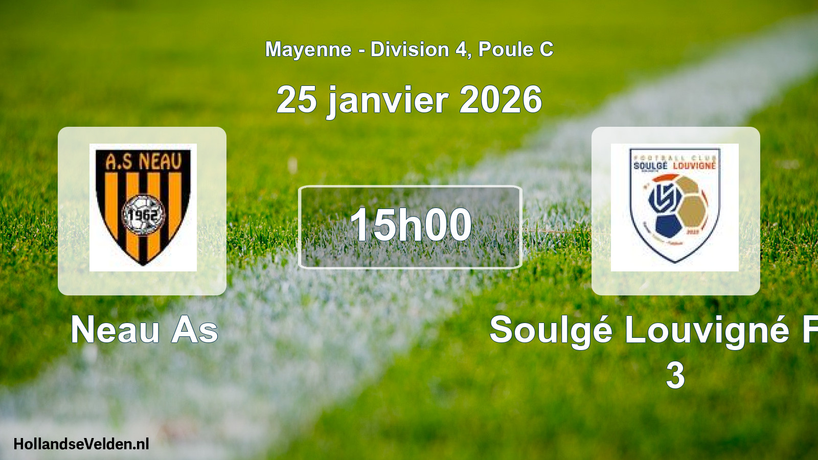 Geplande wedstrijd: Neau As - Soulgé Louvigné F.c. 3 (25 janvier 2026)