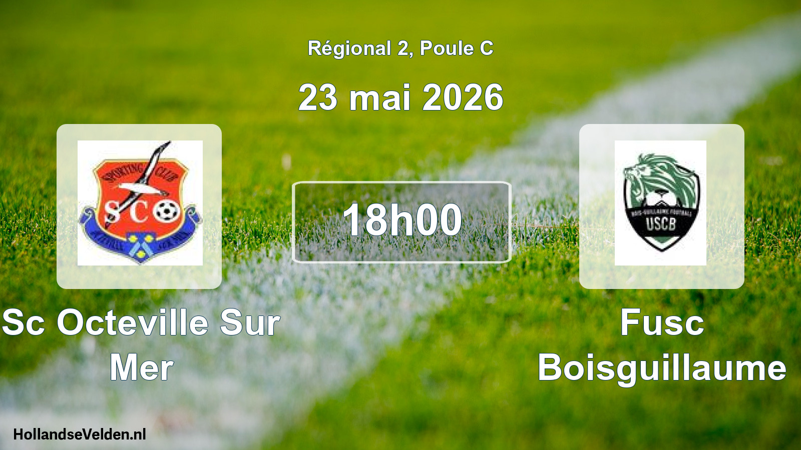 Geplande wedstrijd: Sc Octeville Sur Mer - Fusc Boisguillaume (23 mei 2026)