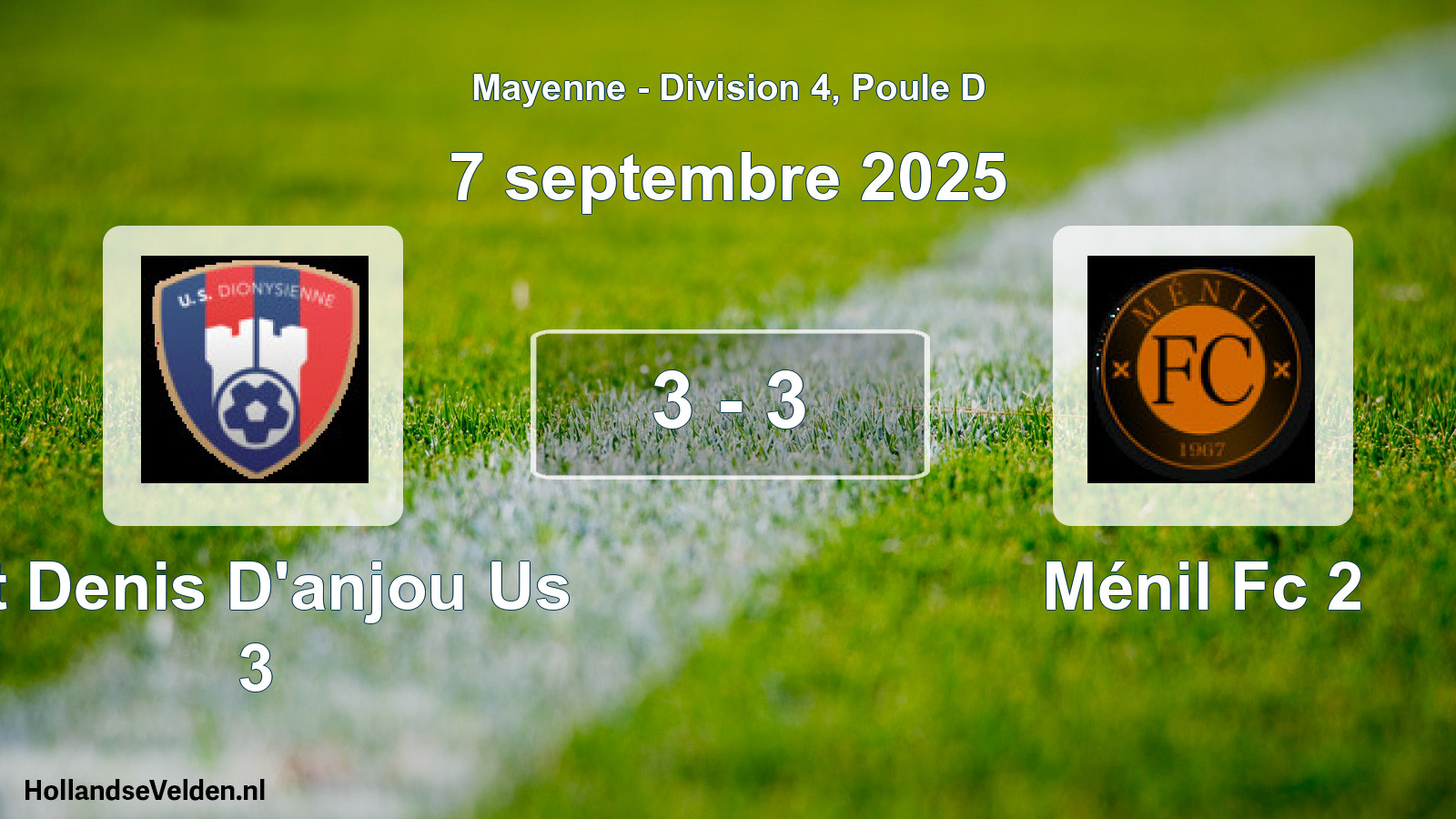 Gespeelde wedstrijd: St Denis D'anjou Us 3 - Ménil Fc 2 3 - 3 (7 september 2025)