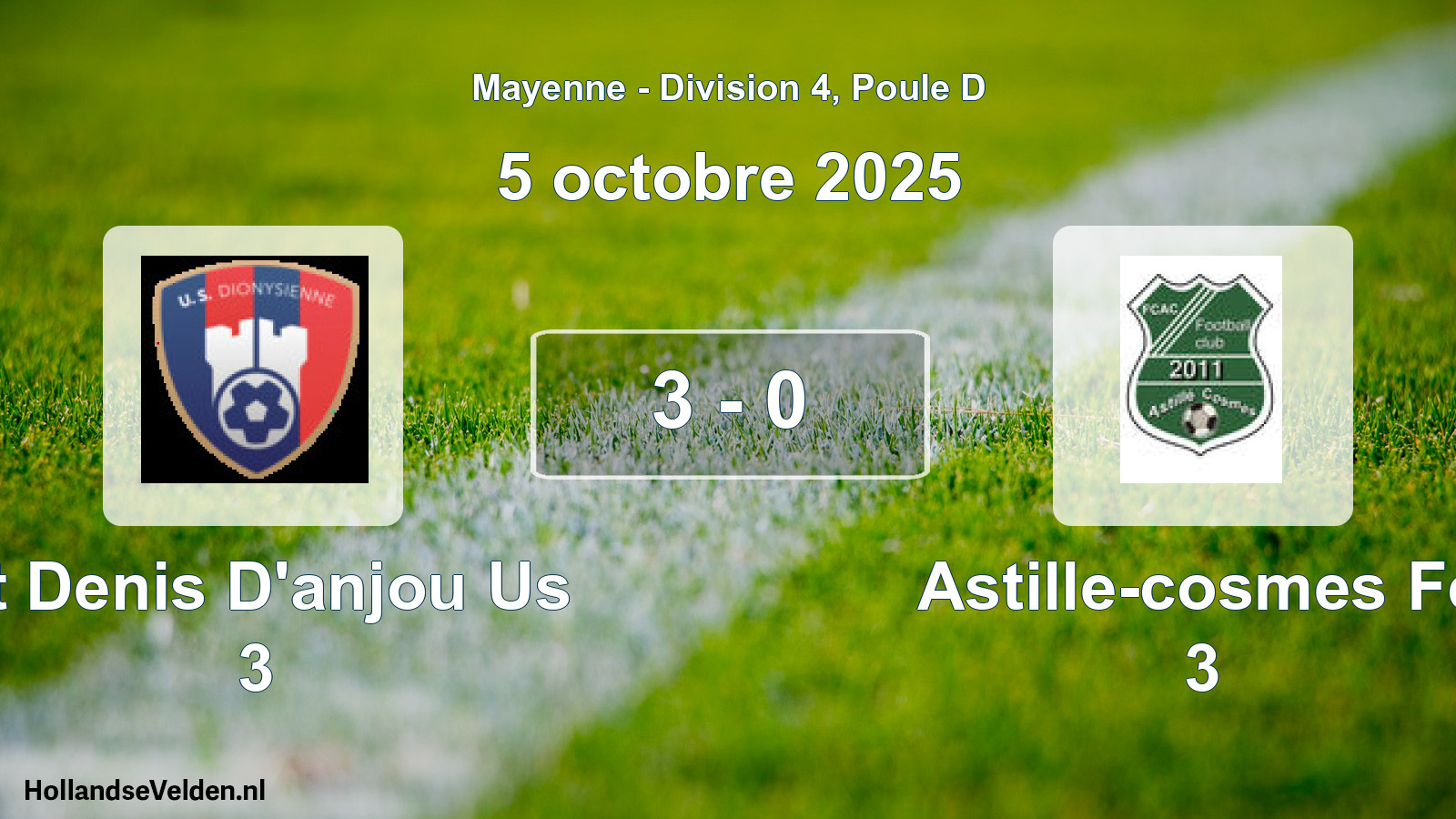 Gespeelde wedstrijd: St Denis D'anjou Us 3 - Astille-cosmes Fc 3 3 - 0 (5 oktober 2025)