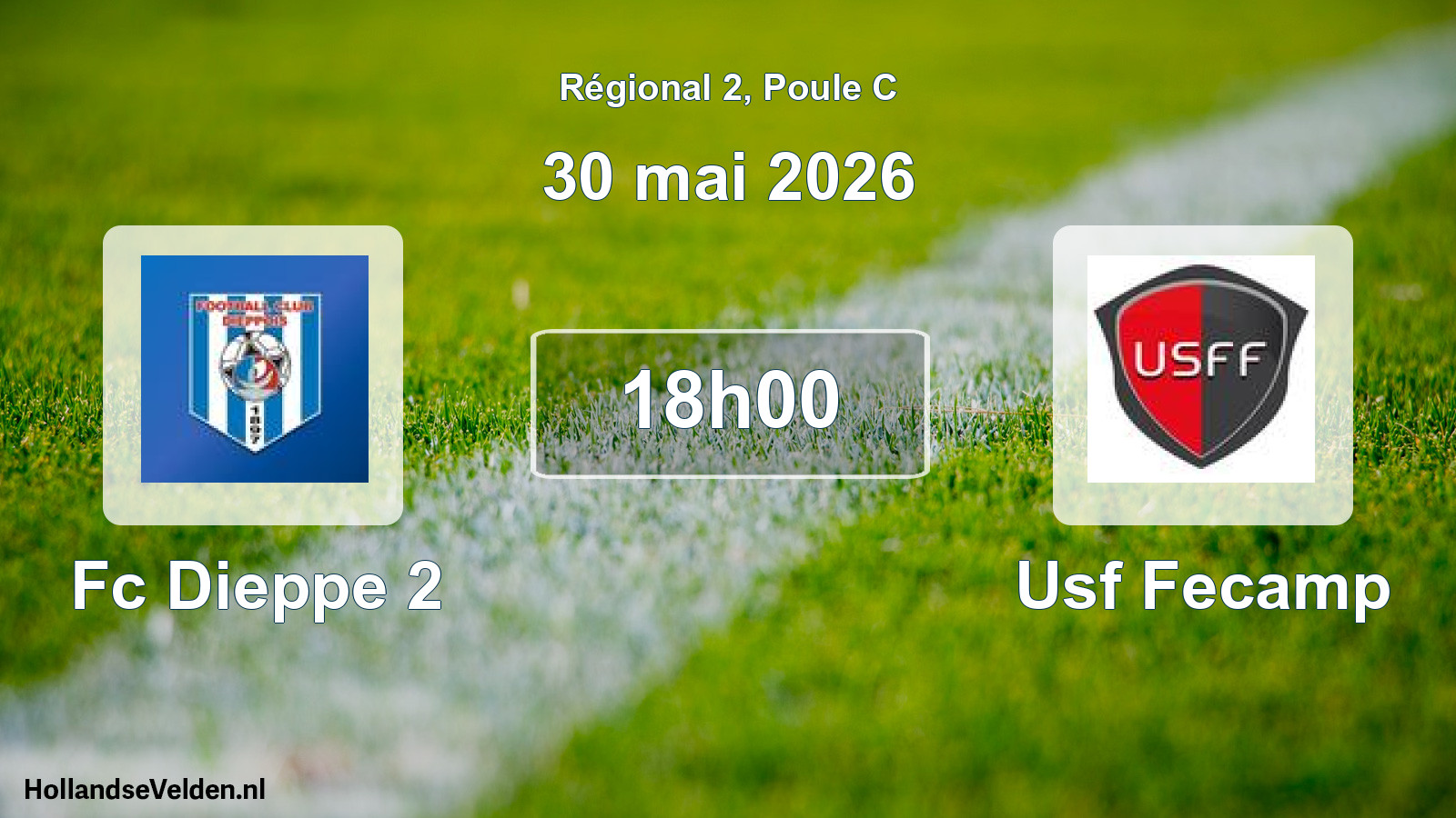 Scheduled Match: Fc Dieppe 2 - Usf Fecamp (30 May 2026)