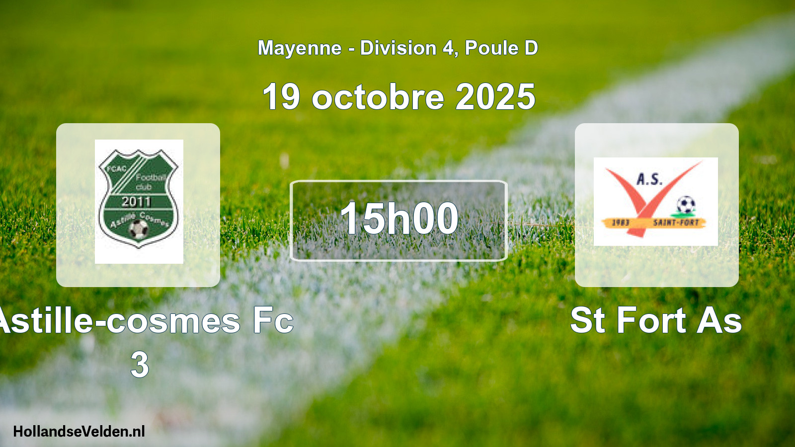 Geplande wedstrijd: Astille-cosmes Fc 3 - St Fort As (19 oktober 2025)